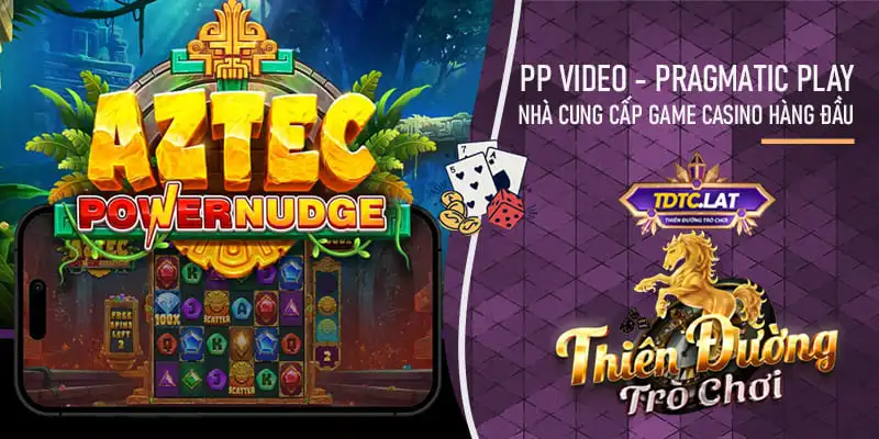 pp video tdtc - thiên đường trò chơi pragmatic play