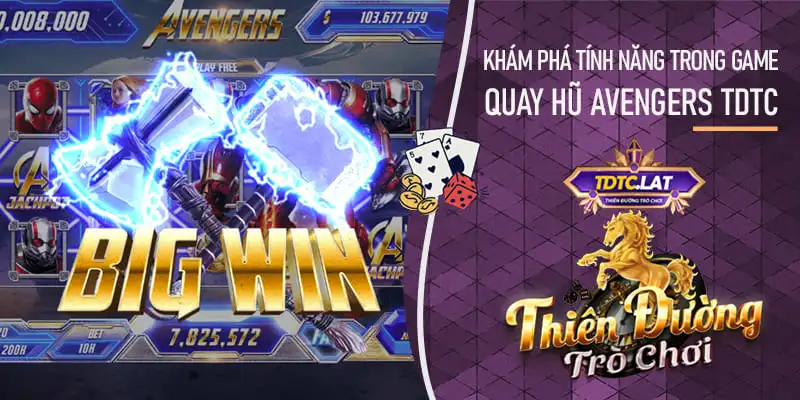 nổ hũ avengers tdtc - thiên đường trò chơi