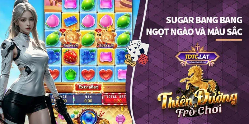 Khám Phá Sugar Bang Bang TDTC Ngọt Ngào Và Đầy Màu Sắc